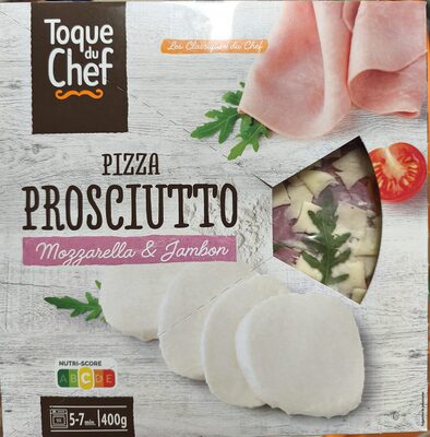 Pizza Prosciutto Mozzarella & Jambon